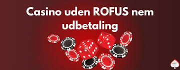 Online Casino Uden Om Rufus En Guide til Spille Glæde